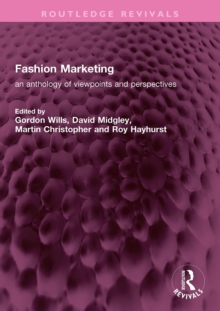 Fashion Marketing : an anthology of viewpoints and perspectives