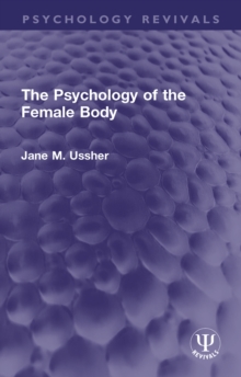 The Psychology of the Female Body