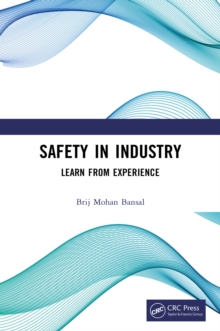 Safety in Industry : Learn from Experience