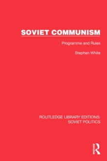 Soviet Communism : Programme and Rules