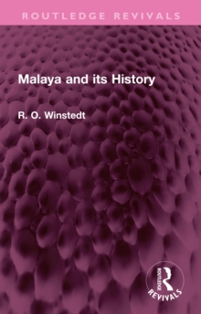 Malaya and its History