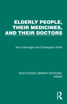 Elderly People, Their Medicines, and Their Doctors