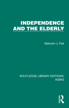 Independence and the Elderly