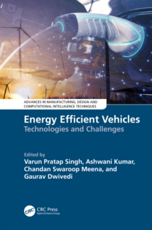 Energy Efficient Vehicles : Technologies and Challenges