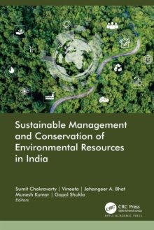 Sustainable Management and Conservation of Environmental Resources in India