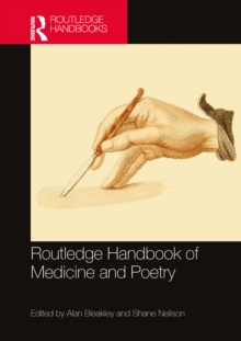 Routledge Handbook of Medicine and Poetry