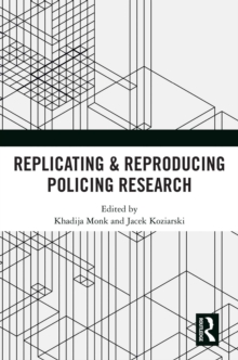 Replicating & Reproducing Policing Research