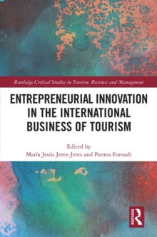 Entrepreneurial Innovation in the International Business of Tourism