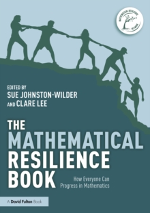 The Mathematical Resilience Book : How Everyone Can Progress in Mathematics