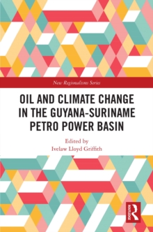 Oil and Climate Change in the Guyana-Suriname Basin