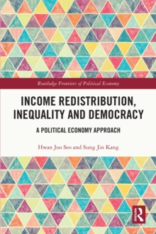 Income Redistribution, Inequality and Democracy : A Political Economy Approach