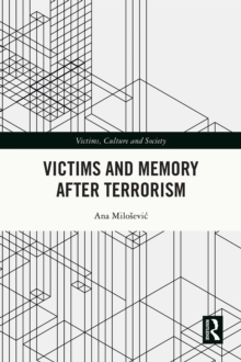 Victims and Memory After Terrorism