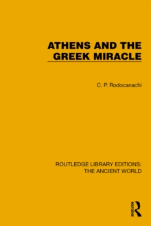 Athens and the Greek Miracle