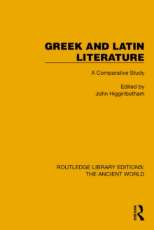 Greek and Latin Literature : A Comparative Study