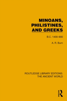 Minoans, Philistines and Greeks : B.C. 1400-900