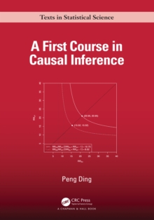 A First Course in Causal Inference