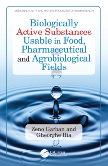 Biologically Active Substances Usable in Food, Pharmaceutical and Agrobiological Fields