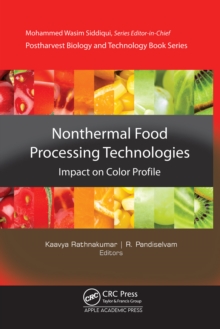 Non-Thermal Food Processing Technologies : Impact on Color Profile