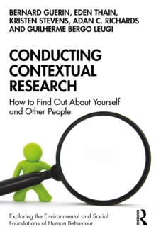 Conducting Contextual Research : How to Find Out About Yourself and Other People