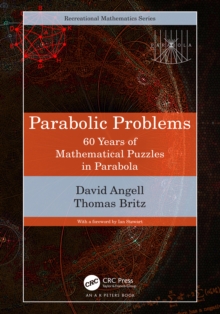 Parabolic Problems : 60 Years of Mathematical Puzzles in Parabola