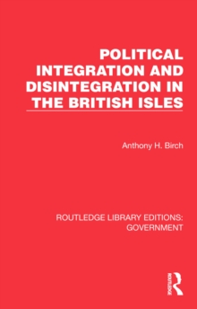 Political Integration and Disintegration in the British Isles