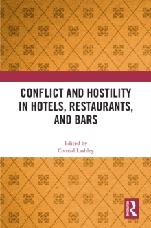 Conflict and Hostility in Hotels, Restaurants, and Bars