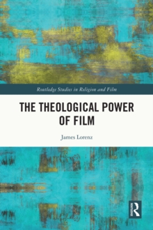 The Theological Power of Film