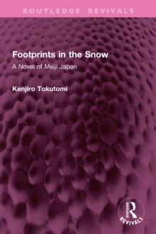 Footprints in the Snow : A Novel of Meiji Japan