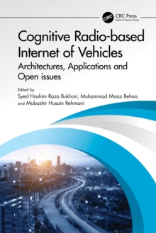 Cognitive Radio-based Internet of Vehicles : Architectures, Applications and Open issues