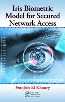 Iris Biometric Model for Secured Network Access