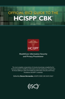 Official (ISC)2 Guide to the HCISPP CBK