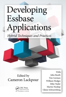 Developing Essbase Applications : Hybrid Techniques and Practices