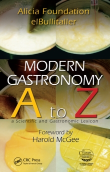 Modern Gastronomy : A to Z