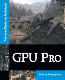 GPU Pro : Advanced Rendering Techniques