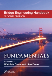 Bridge Engineering Handbook : Fundamentals