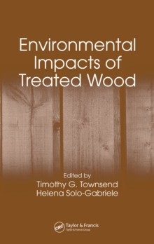 Environmental Impacts of Treated Wood