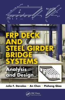 FRP Deck and Steel Girder Bridge Systems : Analysis and Design