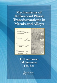 Mechanisms of Diffusional Phase Transformations in Metals and Alloys