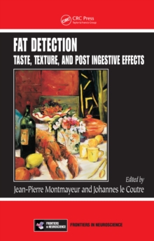 Fat Detection : Taste, Texture, and Post Ingestive Effects