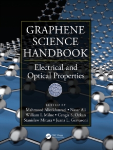 Graphene Science Handbook : Electrical and Optical Properties