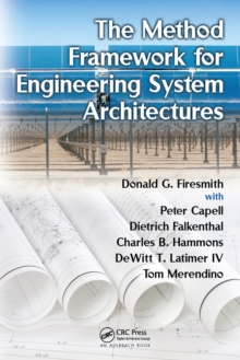 The Method Framework for Engineering System Architectures