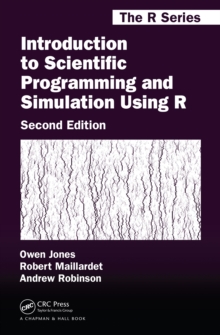 Introduction to Scientific Programming and Simulation Using R