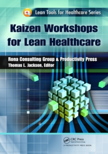 Kaizen Workshops for Lean Healthcare