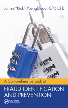 A Comprehensive Look at Fraud Identification and Prevention