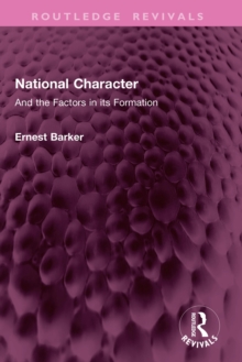 National Character : And the Factors in its Formation