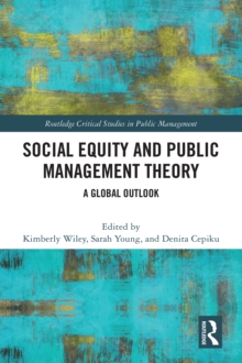 Social Equity and Public Management Theory : A Global Outlook