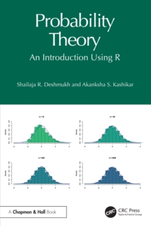 Probability Theory : An Introduction Using R