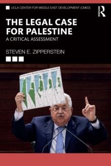 The Legal Case for Palestine : A Critical Assessment