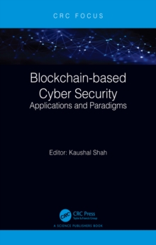 Blockchain-based Cyber Security : Applications and Paradigms