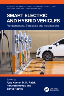 Smart Electric and Hybrid Vehicles : Fundamentals, Strategies and Applications